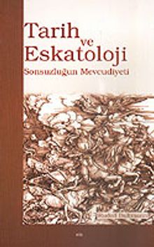 Tarih ve Eskatoloji