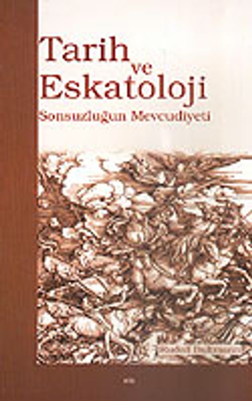 Tarih ve Eskatoloji