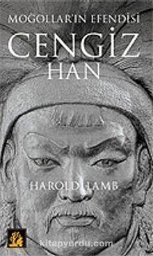Cengiz Han & Moğolların Efendisi