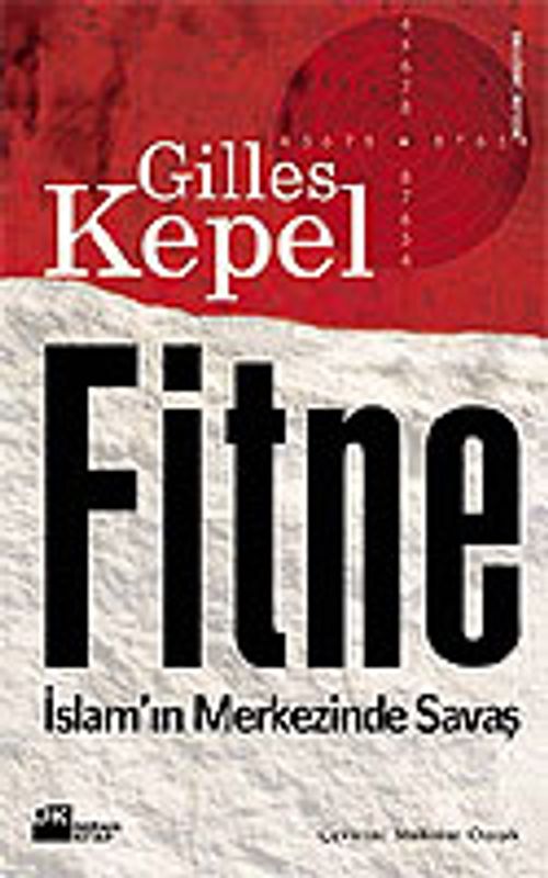 Fitne / İslam'ın Merkezinde Savaş