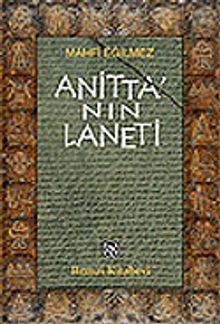 Anitta'nın Laneti