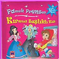 Pamuk Prenses - Kırmızı Başlıklı Kız / 2 Minik Masal