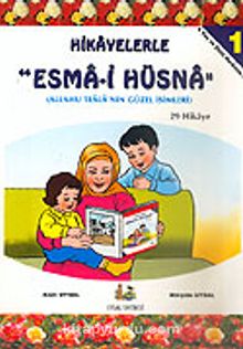 Hikayelerle Esma'i Hüsna-1 29 Hikaye