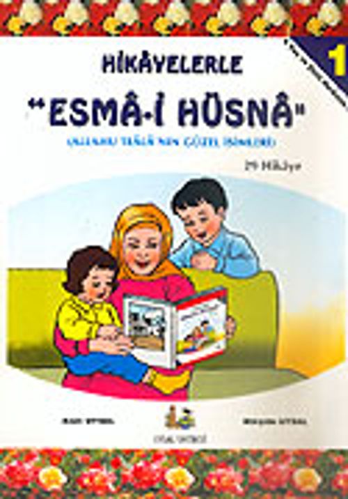 Hikayelerle Esma'i Hüsna-1 29 Hikaye