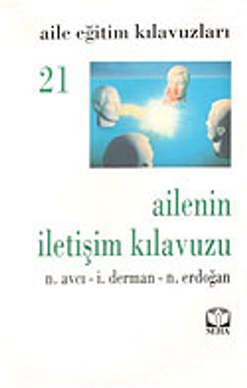 Ailenin İletişim Kılavuzu