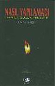 Nasıl Yapılamadı / İran'da Solun Yenilgisi