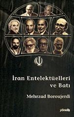 İran Entelektüelleri ve Batı