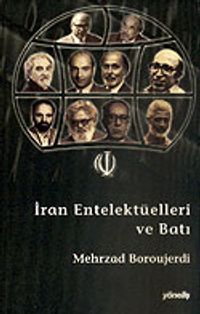 İran Entelektüelleri ve Batı