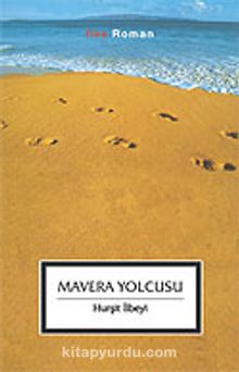 Mavera Yolcusu - Hurşit İlbeyi