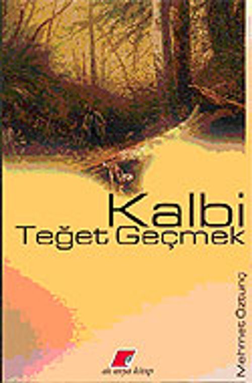Kalbi Teğet Geçmek