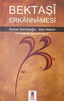 Bektaşi Erkannamesi / 1313 Tarihli Bir Erkanname Metni