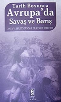 Avrupa'da Savaş ve Barış