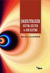 Çokkültürlülük Eğitim, Kültür ve Din Eğitimi