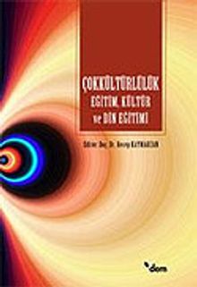 Çokkültürlülük Eğitim, Kültür ve Din Eğitimi