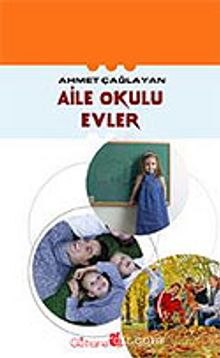 Aile Okulu Evler - Ahmet Çağlayan