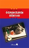 &Ouml;ğrencilerin D&uuml;nyası
