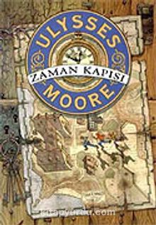 Zaman Kapısı / Ulysses Moore 1