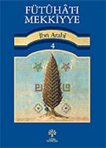 Fütuhat-ı Mekkiyye 4