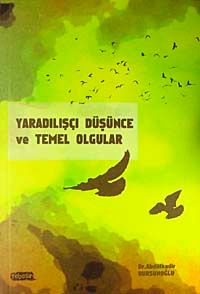 Yaradılışçı Düşünce ve Temel Olgular