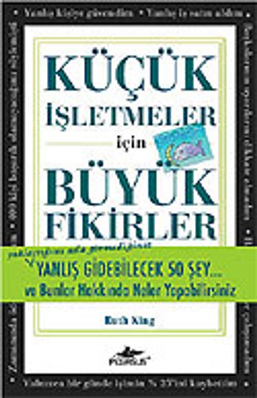 Küçük İşletmeciler İçin Büyük Fikirler