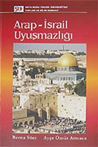 Arap-İsrail Uyuşmazlığı