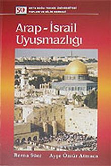 Arap-İsrail Uyuşmazlığı