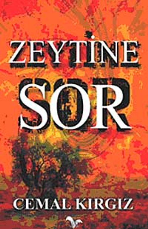 Zeytine Sor