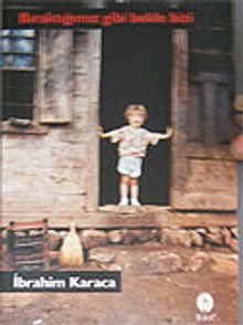 Bıraktığımız Gibi Bekle Bizi