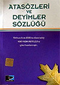 Atasözleri ve Deyimler Sözlüğü