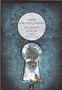 Kuş Uykusu Güzeran / Bütün Öyküleri 3