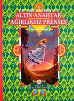 Altın Anahtar & Ağırlıksız Prenses