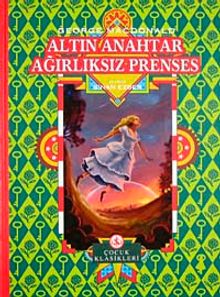 Altın Anahtar & Ağırlıksız Prenses