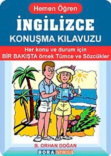 İngilizce Konuşma Kılavuzu-Hemen Öğren