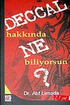 Deccal Hakkında Ne Biliyorsun sahte mesih?