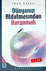 Dünyanın Aldatmasından Korunmak
