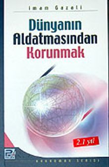 Dünyanın Aldatmasından Korunmak