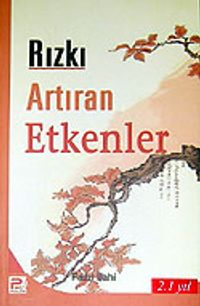 Rızkı Artıran Etkenler