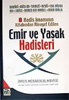 8 Hadis İmamının Emir ve Yasak Hadisleri