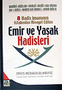 8 Hadis İmamının Emir ve Yasak Hadisleri