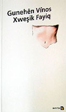 Gunehen Xweşik