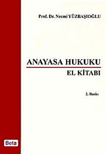 Anayasa Hukuku El Kitabı