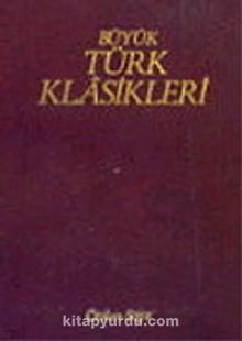 Büyük Türk Klasikleri / 8. Cilt