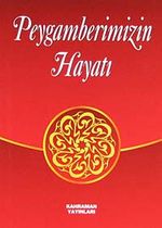 Peygamberimizin Hayatı (Cep Boy)