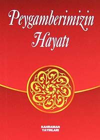 Peygamberimizin Hayatı (Cep Boy)
