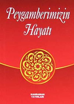 Peygamberimizin Hayatı (Cep Boy)