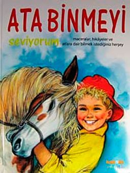 Ata Binmeyi Seviyorum (Ciltli)