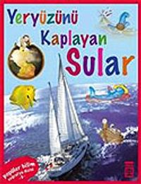 Yeryüzünü Kaplayan Sular / Coğrafya Dizisi