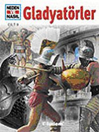 Gladyatör / Neden ve Nasıl 9