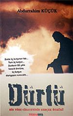 Dürtü / Bir Töre Cinayetinin Gerçek Öyküsü