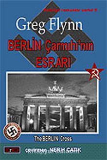 Berlin Çarmıhı'nın Esrarı